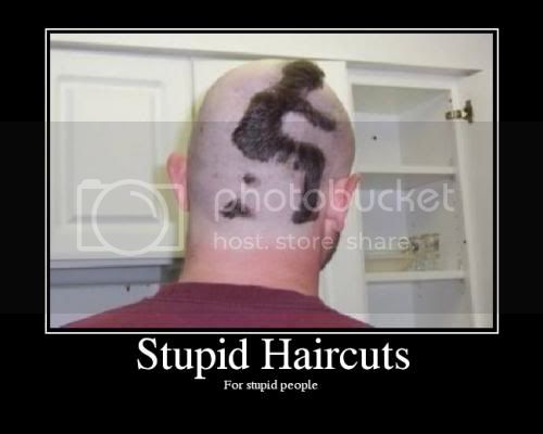 stupid haircuts